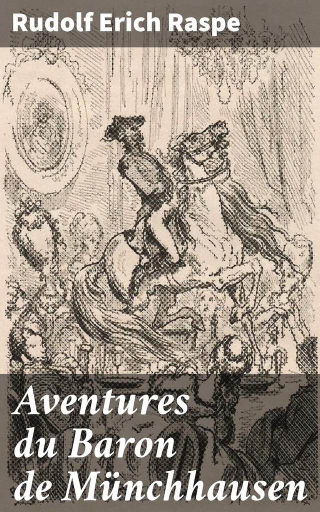 Book cover for Aventures du Baron de Münchhausen