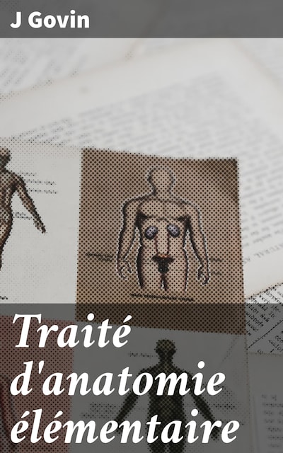 Traité d'anatomie élémentaire