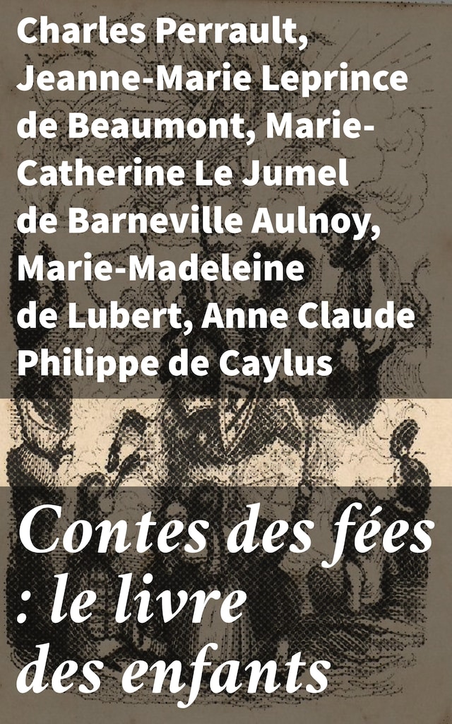 Book cover for Contes des fées : le livre des enfants