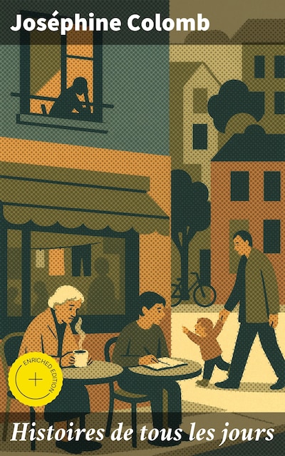 Histoires de tous les jours