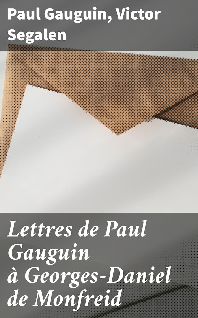Buchcover für Lettres de Paul Gauguin à Georges-Daniel de Monfreid