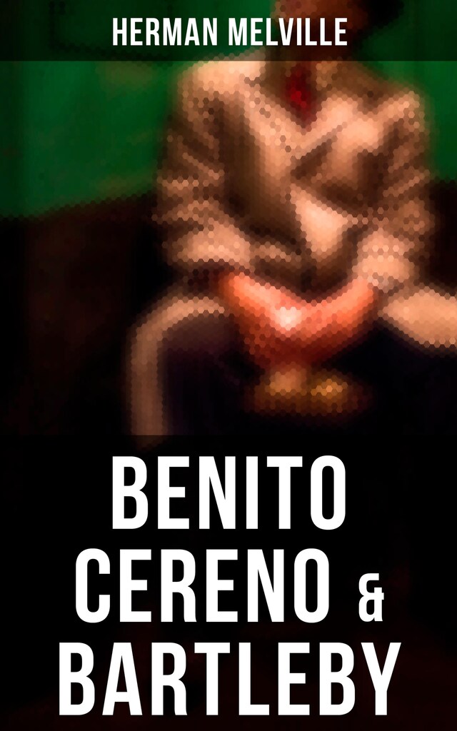 Book cover for Benito Cereno & Bartleby