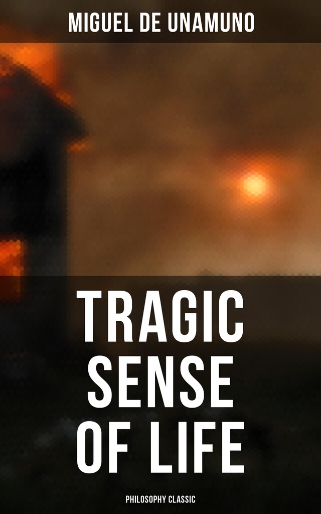 Boekomslag van Tragic Sense of Life (Philosophy Classic)