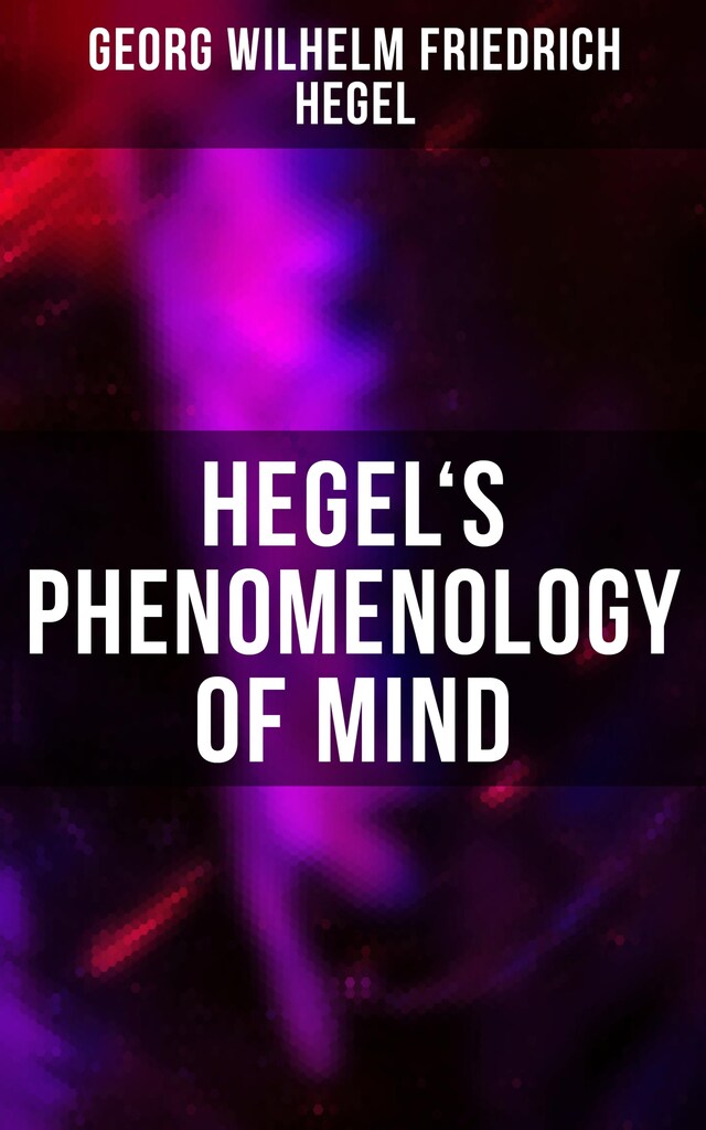 Okładka książki dla Hegel's Phenomenology of Mind