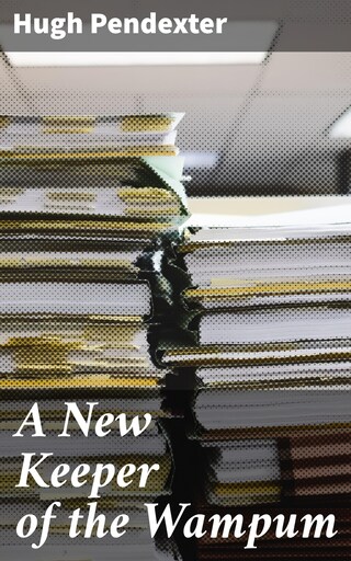 A New Keeper of the Wampum bookCoverFor