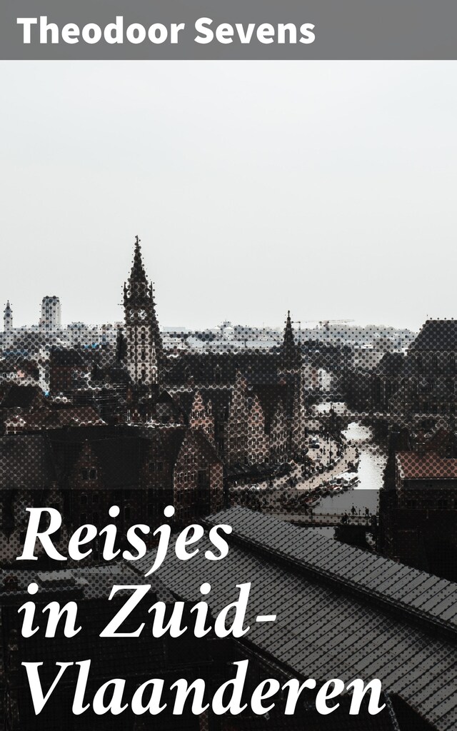 Buchcover für Reisjes in Zuid-Vlaanderen