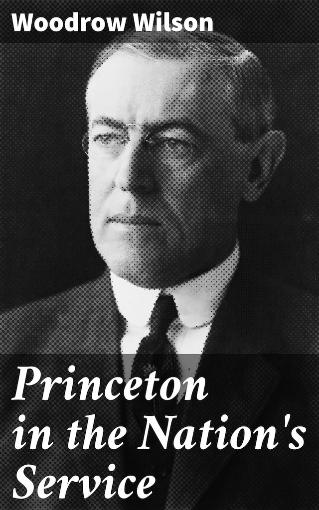 Okładka książki dla Princeton in the Nation's Service