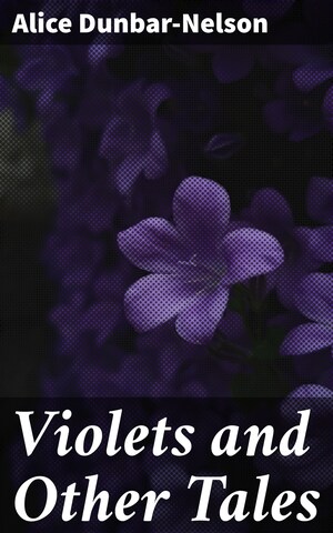 Violets and Other Tales bookCoverFor