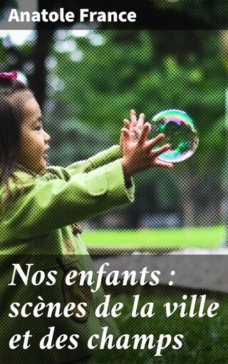 Nos enfants : scènes de la ville et des champs bookCoverFor