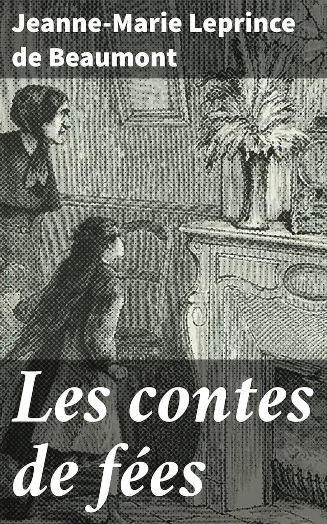 Kirjankansi teokselle Les contes de fées