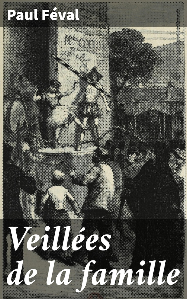 Book cover for Veillées de la famille