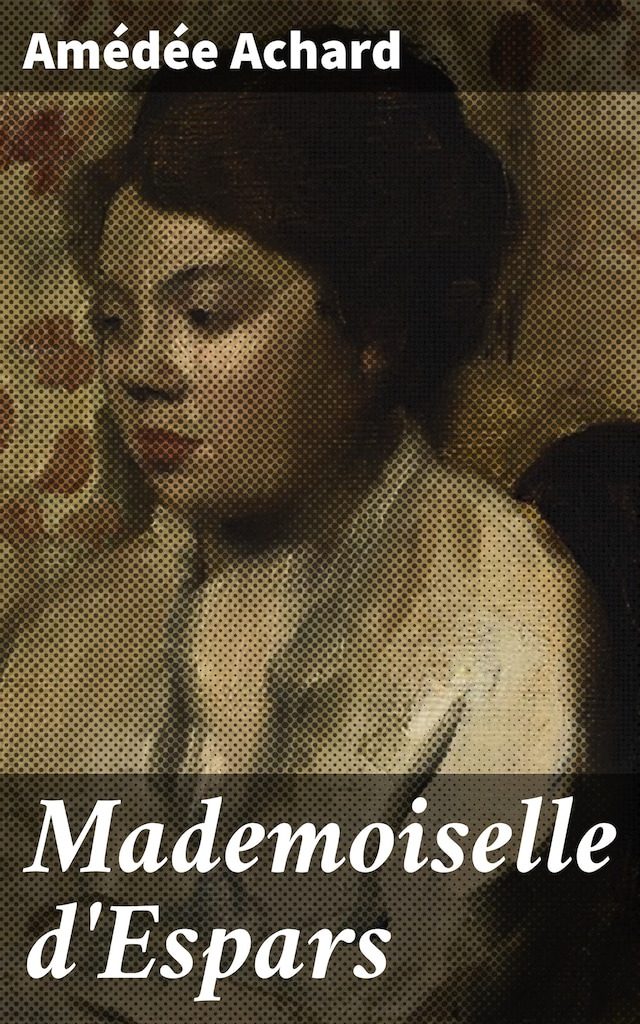 Book cover for Mademoiselle d'Espars