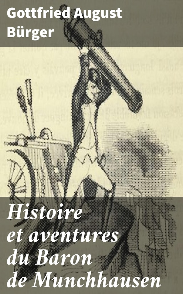 Boekomslag van Histoire et aventures du Baron de Munchhausen