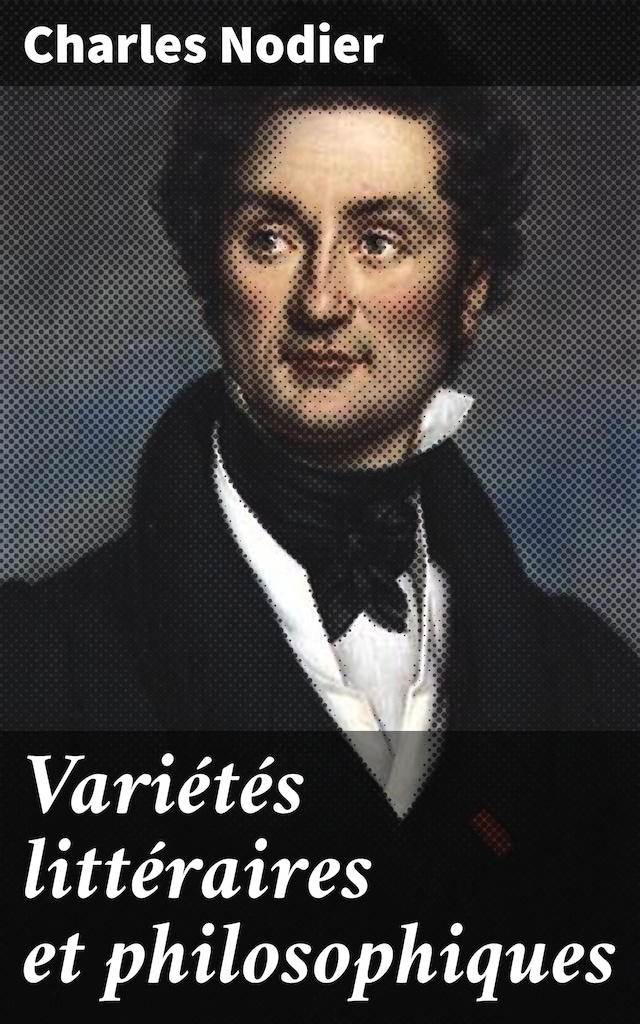 Book cover for Variétés littéraires et philosophiques