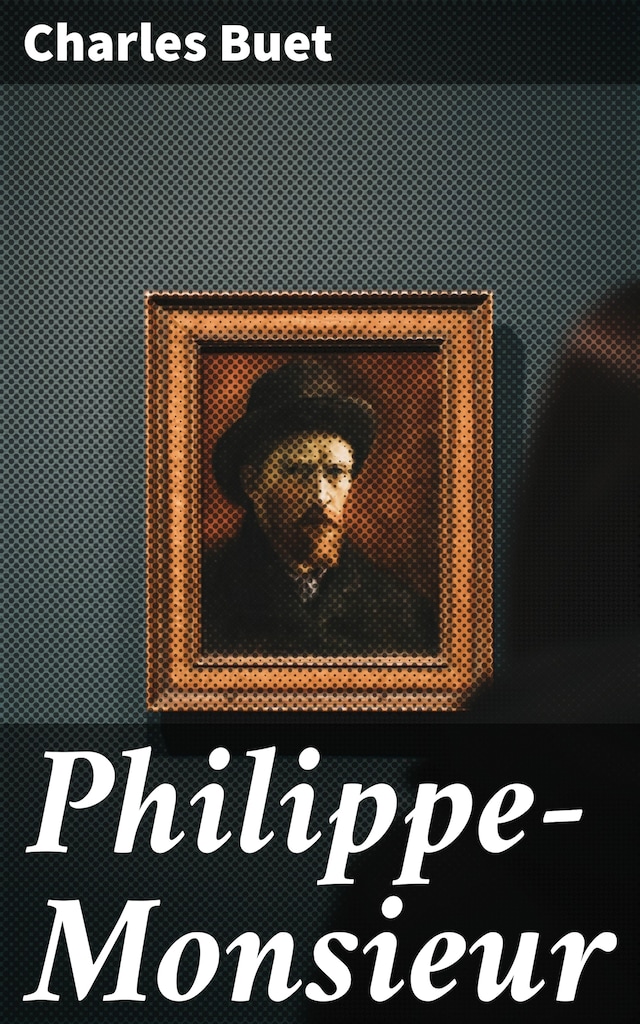 Book cover for Philippe-Monsieur