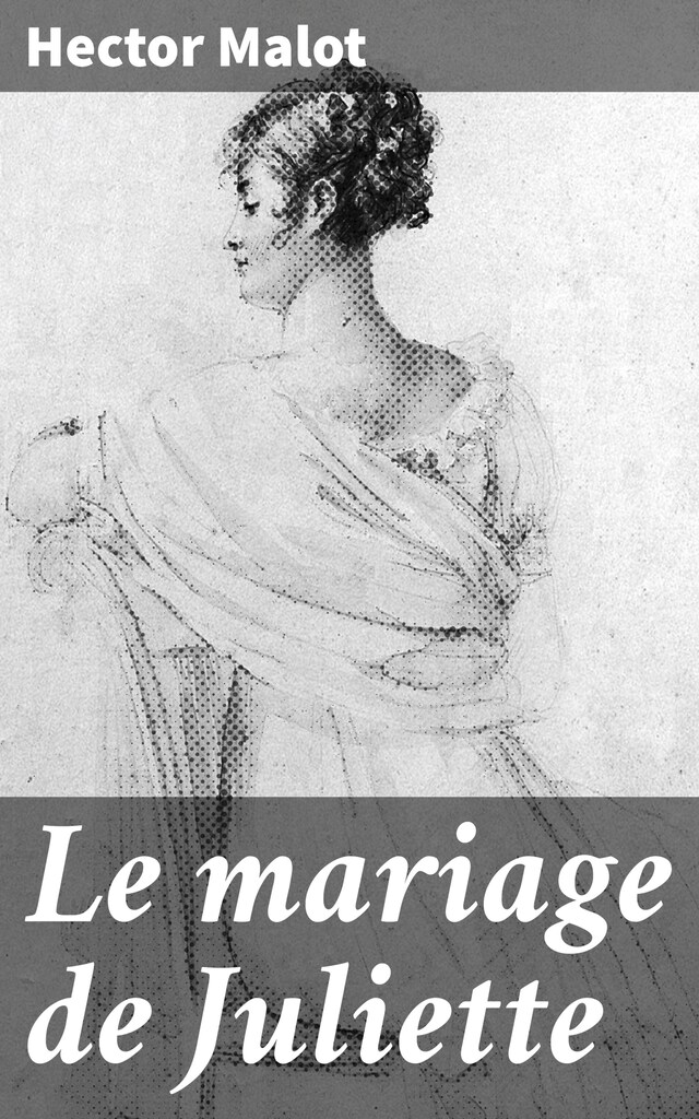 Copertina del libro per Le mariage de Juliette