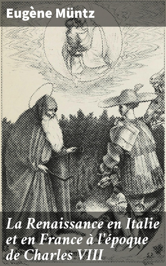 Book cover for La Renaissance en Italie et en France à l'époque de Charles VIII