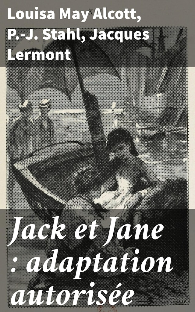 Book cover for Jack et Jane : adaptation autorisée