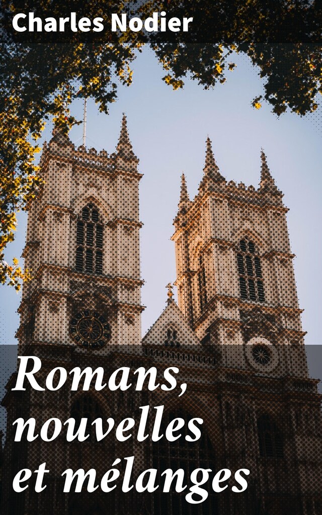 Book cover for Romans, nouvelles et mélanges