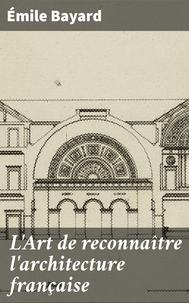 Book cover for L'Art de reconnaître l'architecture française