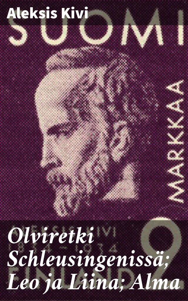 Portada de libro para Olviretki Schleusingenissä; Leo ja Liina; Alma