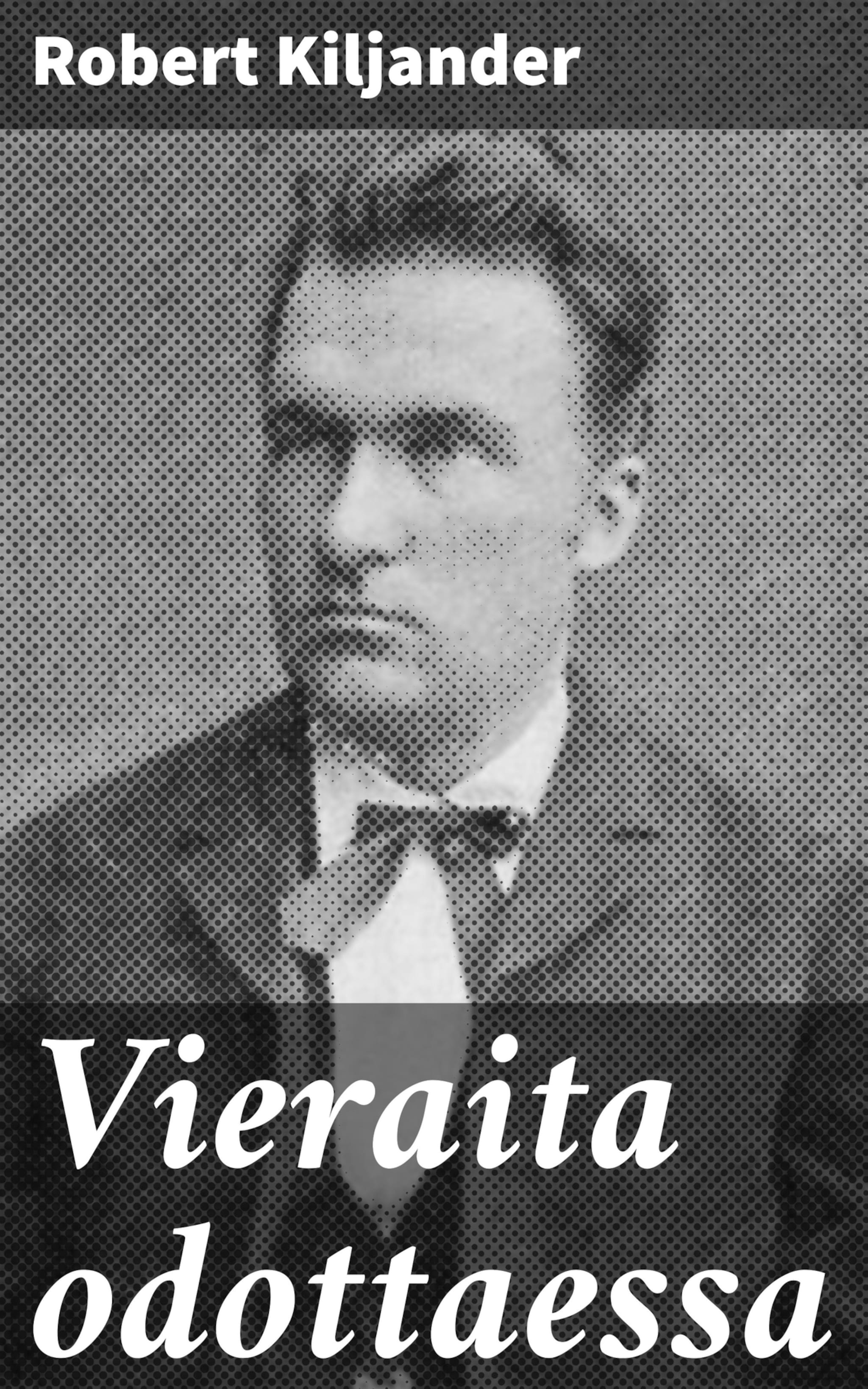 Vieraita odottaessa