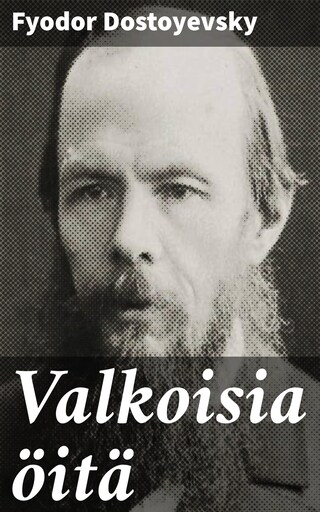 Valkoisia öitä bookCoverFor