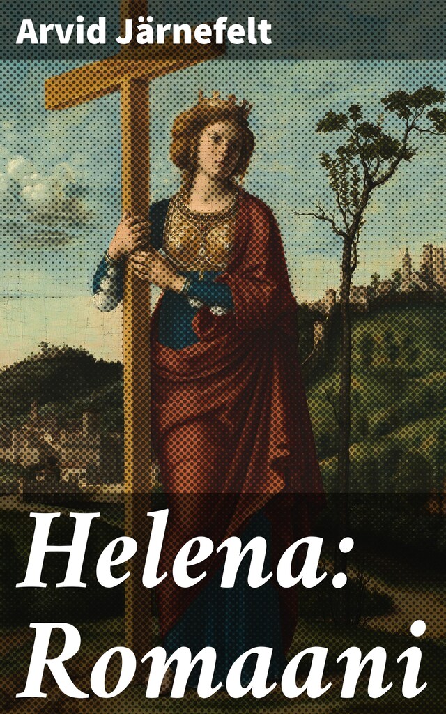 Copertina del libro per Helena: Romaani