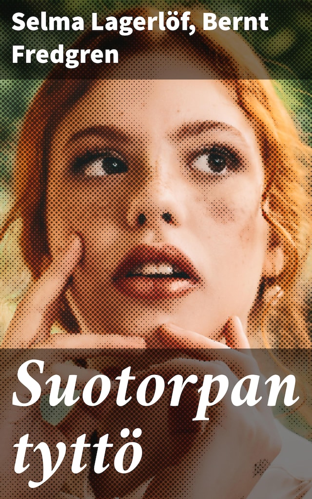 Kirjankansi teokselle Suotorpan tyttö