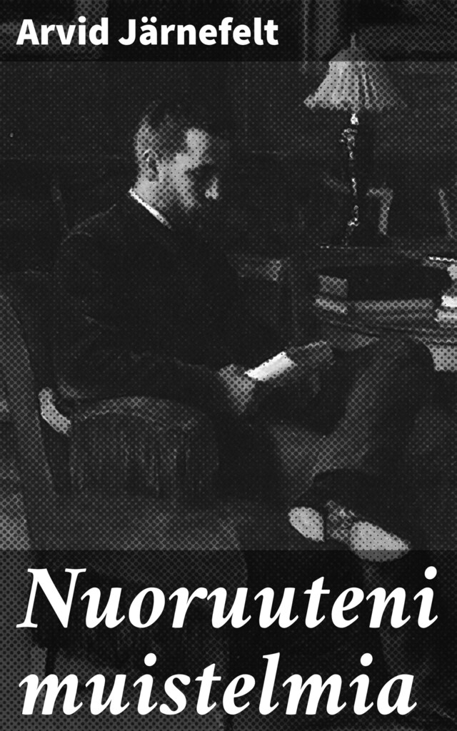 Book cover for Nuoruuteni muistelmia