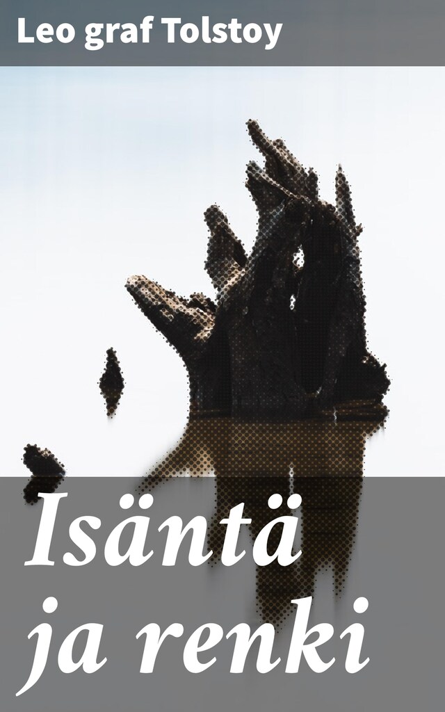 Couverture de livre pour Isäntä ja renki