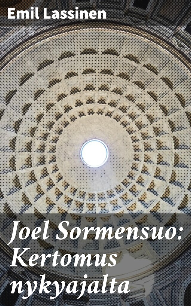 Buchcover für Joel Sormensuo: Kertomus nykyajalta