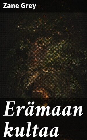 Erämaan kultaa bookCoverFor