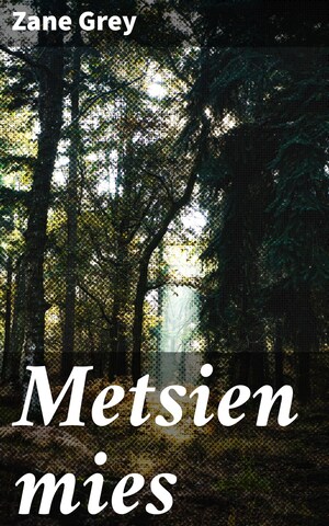 Metsien mies bookCoverFor