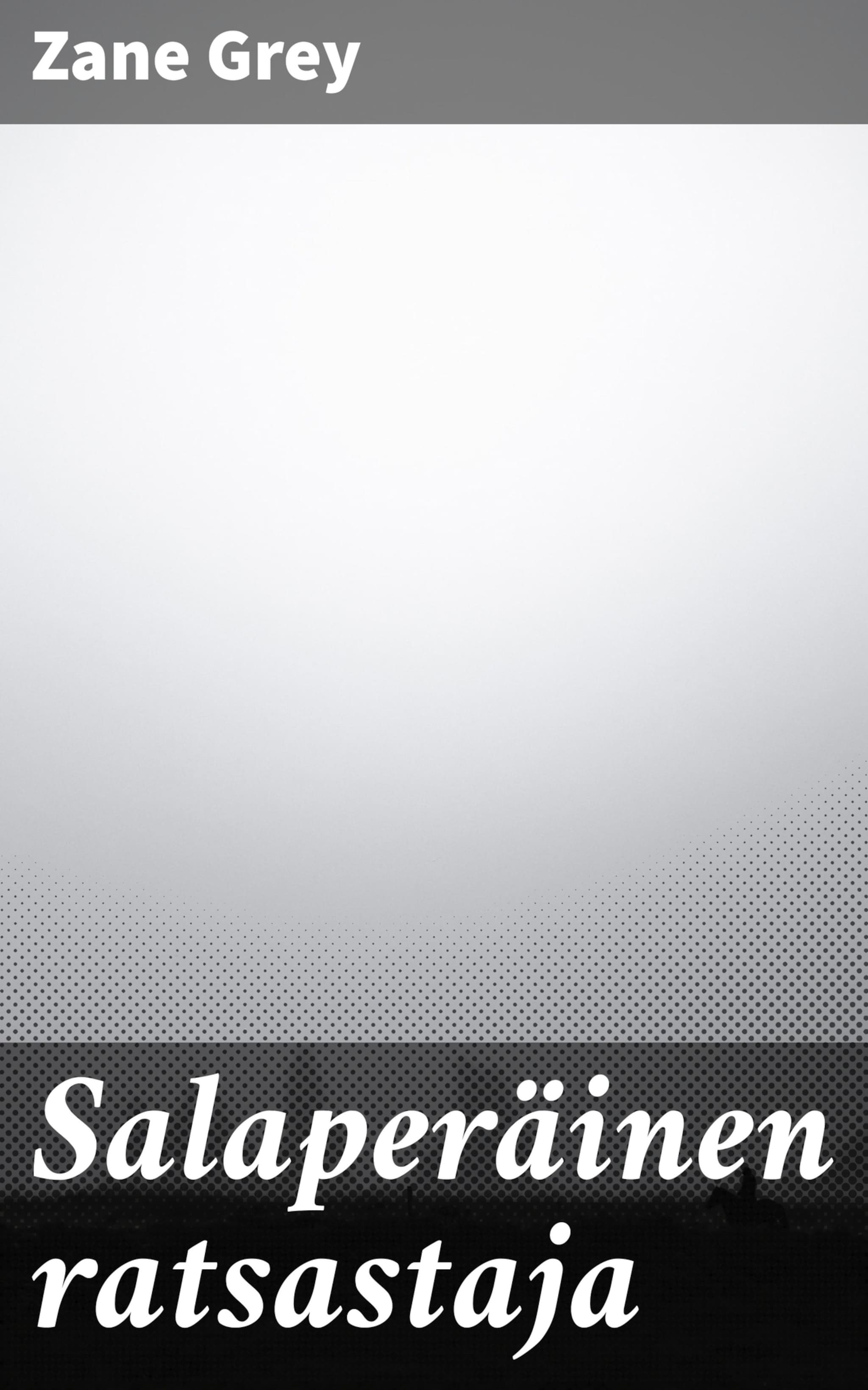 Salaperäinen ratsastaja