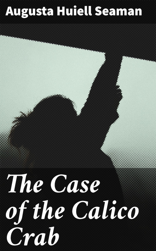 Book cover for The Case of the Calico Crab