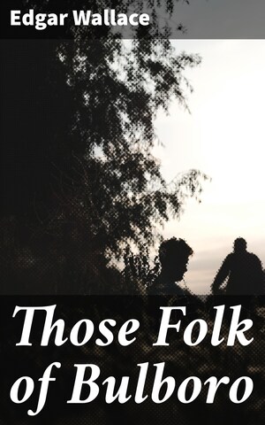 Those Folk of Bulboro bookCoverFor