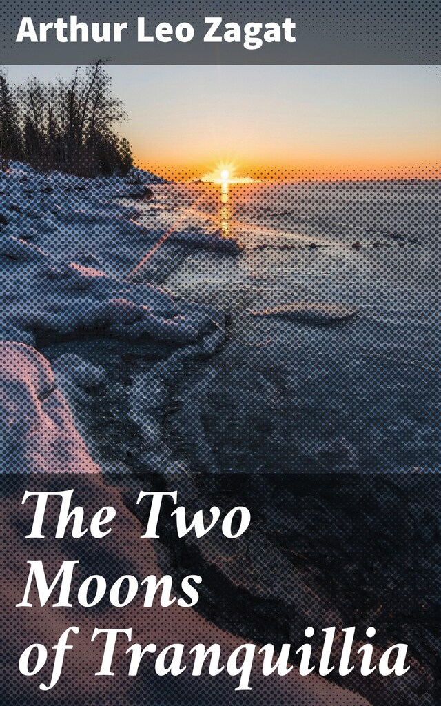 Book cover for The Two Moons of Tranquillia