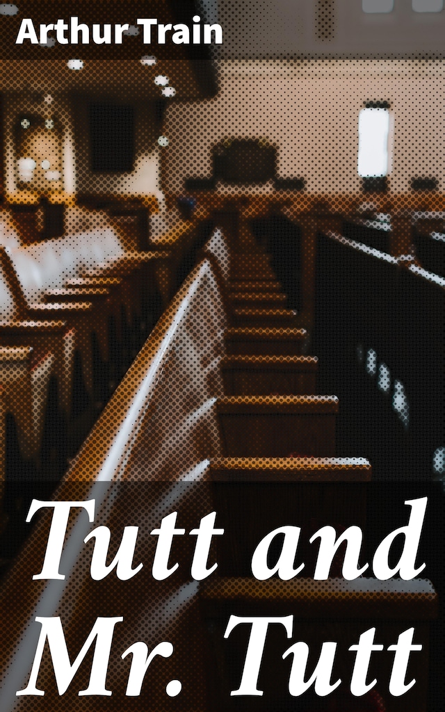 Boekomslag van Tutt and Mr. Tutt