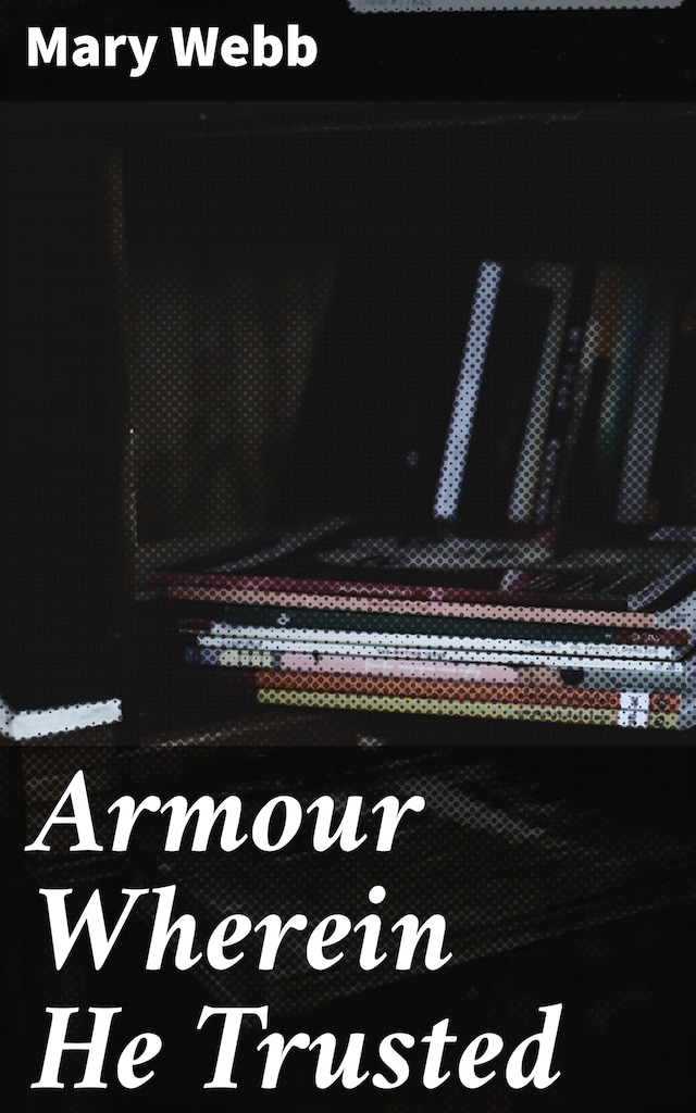 Okładka książki dla Armour Wherein He Trusted