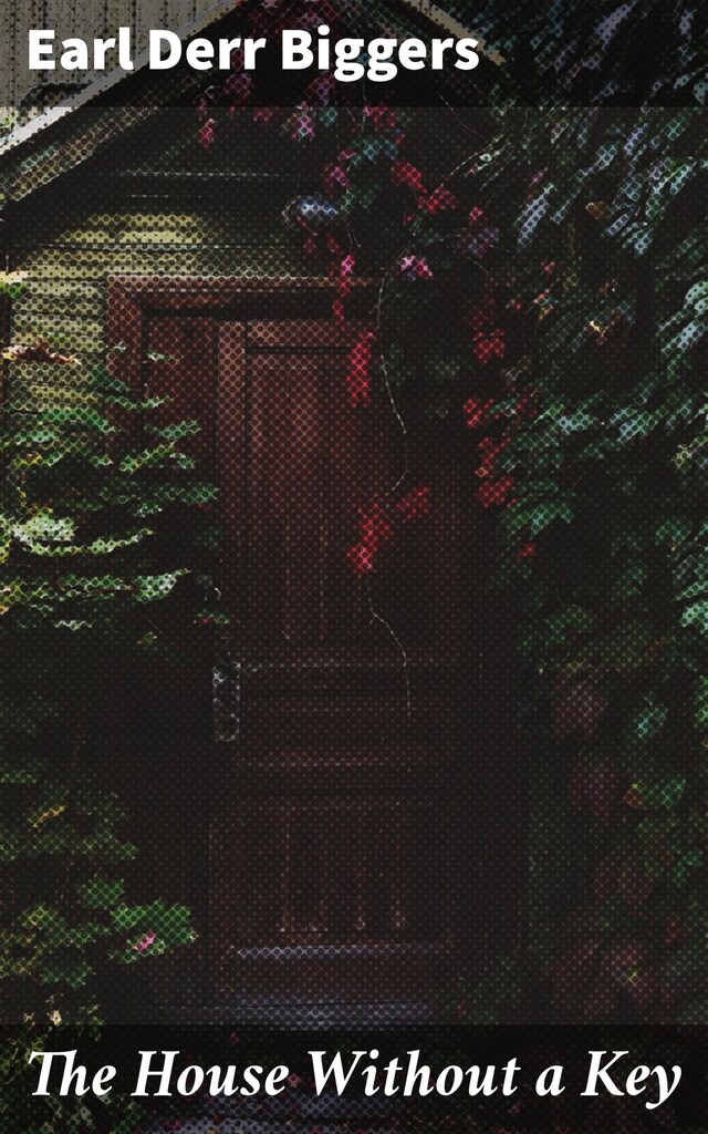 The House Without a Key Bokomslag for The House Without a Key