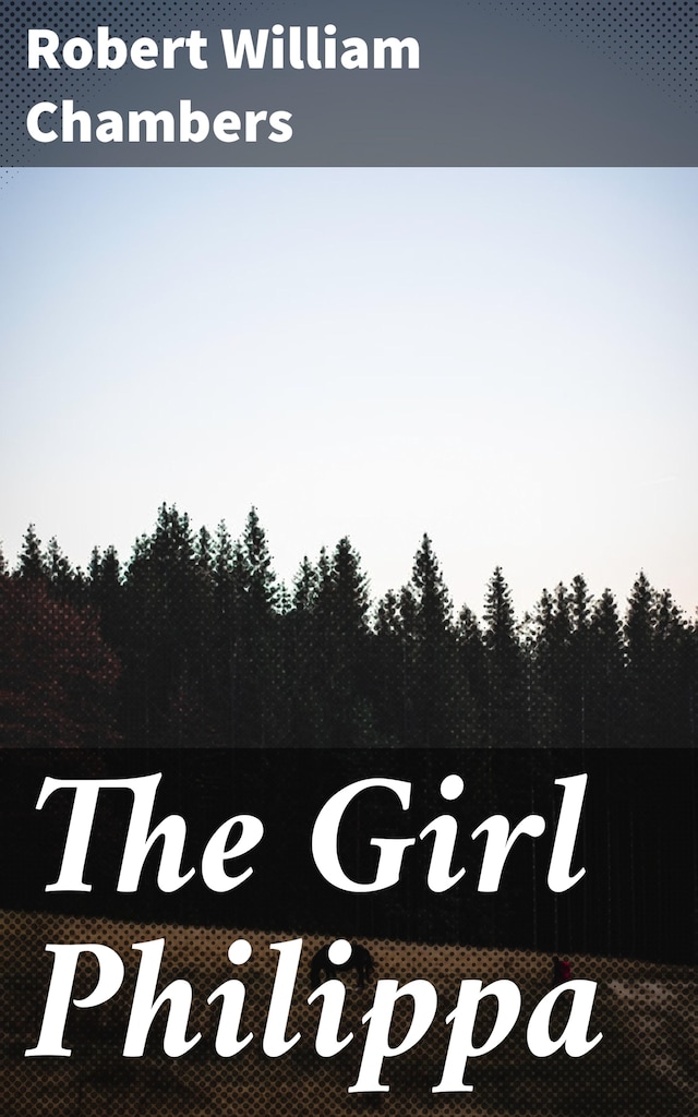 Book cover for The Girl Philippa