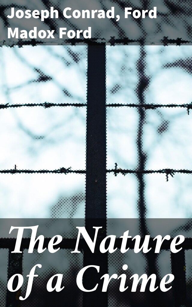 Book cover for The Nature of a Crime