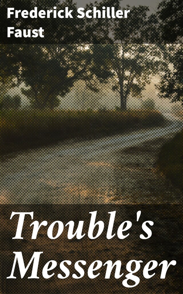 Copertina del libro per Trouble's Messenger