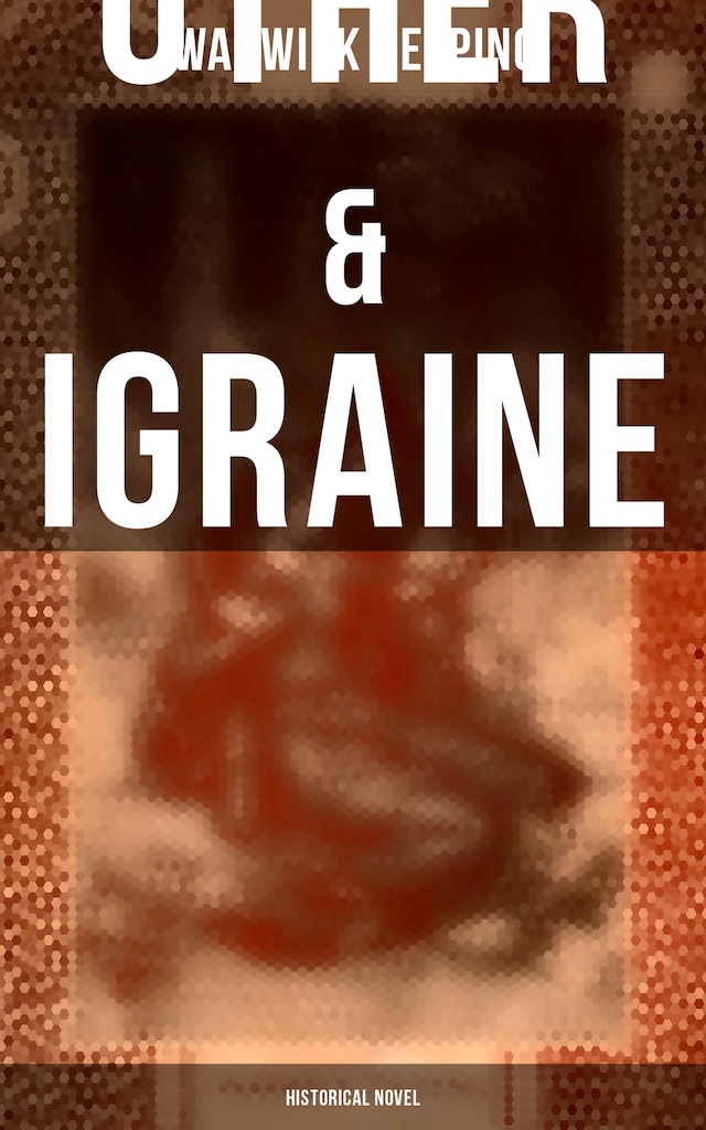 Book cover for Uther & Igraine (Historical Novel)