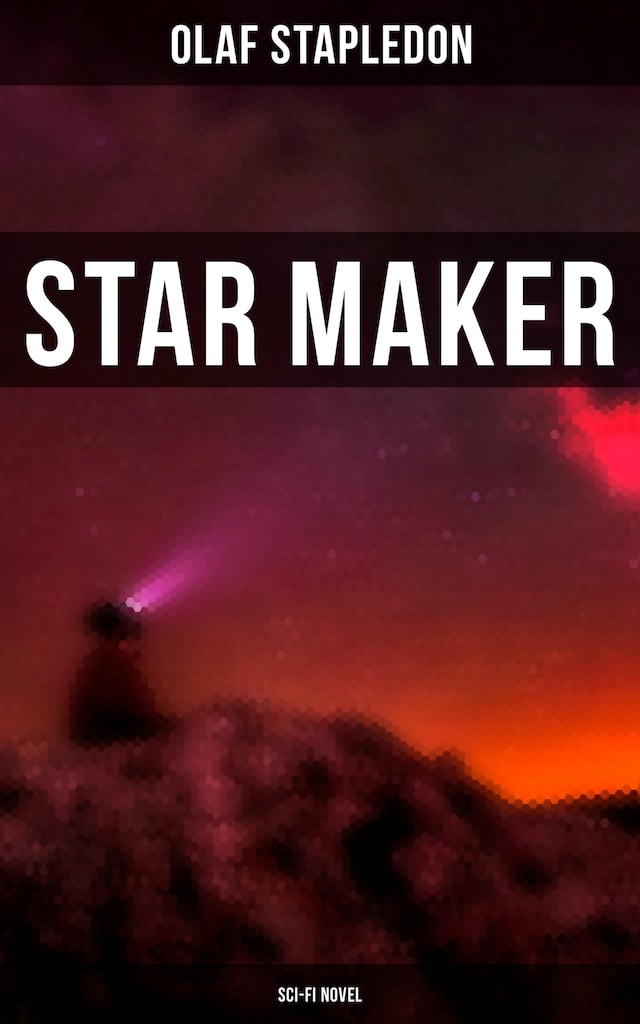 Kirjankansi teokselle Star Maker (Sci-Fi Novel)