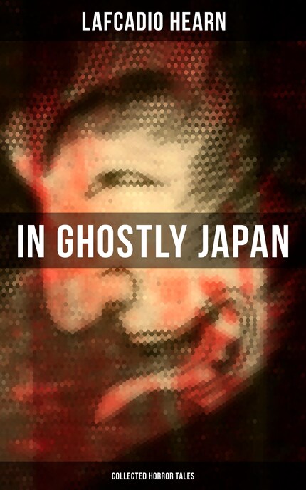 In Ghostly Japan (Collected Horror Tales) bookCoverFor