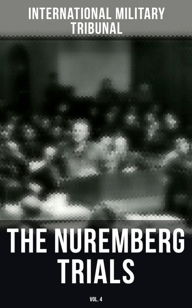 Buchcover für The Nuremberg Trials (Vol.4)