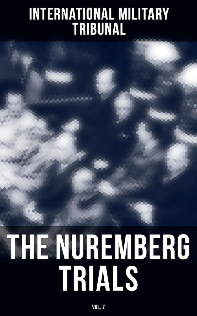 Buchcover für The Nuremberg Trials (Vol.7)