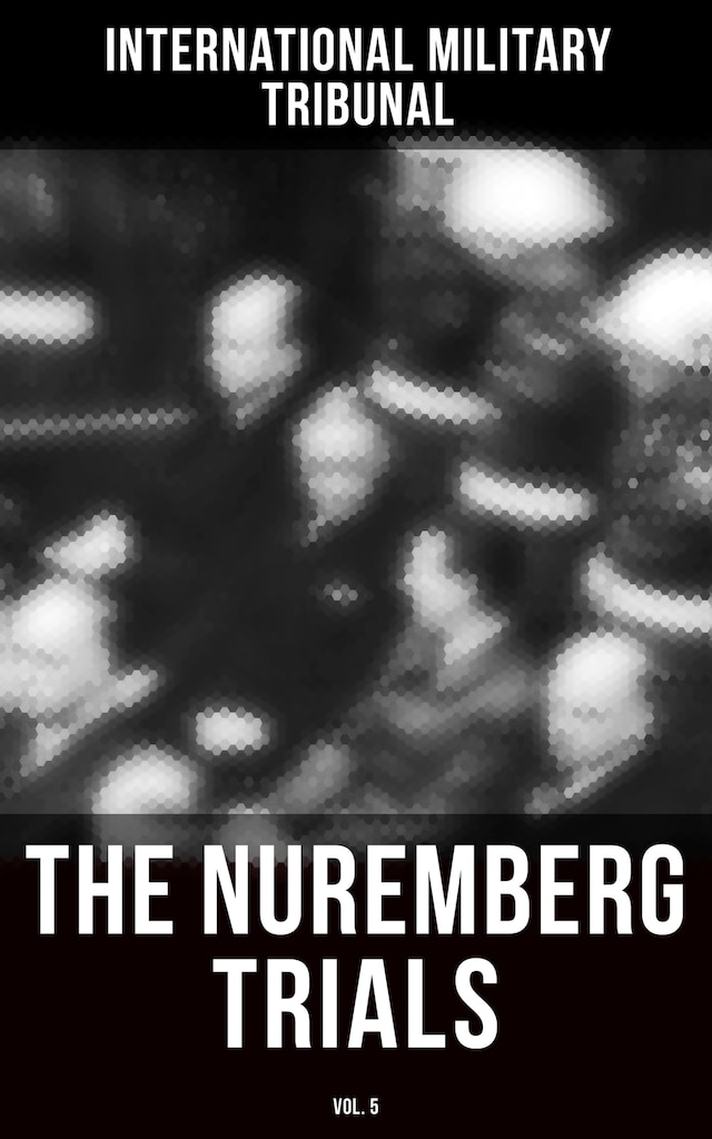 Buchcover für The Nuremberg Trials (Vol.5)